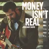 About Money Isn't Real Song