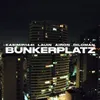 About Bunkerplatz Song