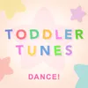 The Toddler Dance