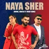 About Naya Sher Punjabi Edit Song