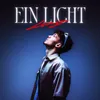 About Ein Licht Song