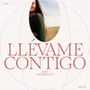 About Llévame Contigo Song