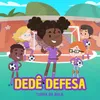 Dedê Defesa