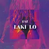 About Laki Lo Song