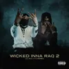 About Wicked Inna RaQ 2 Song