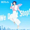 We Don't Stop! Momoka Solo Version