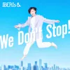We Don't Stop! Hinano Solo Version