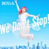 We Don't Stop! Rei Solo Version