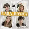 About Cara Bonita Song