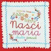 About Nasci Maria Song