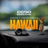 Hawaii 2050 Sessions