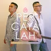 About Percayalah Song