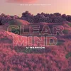 About Clear Mind Song