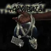 About Against The World Song