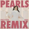 About Pearls Pabllo Vittar & Brabo Remix Song