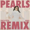 Pearls Pabllo Vittar & Brabo Remix