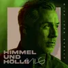 About Himmel und Hölle Song