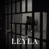 About LEYLA Song