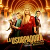 Mala Hierba From "La Usurpadora The Musical" Original Soundtrack