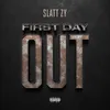About First Day Out Song