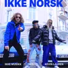 Ikke Norsk