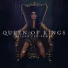 About Queen of Kings Billen Ted Remix Song