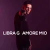 About Amore Mio Song