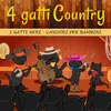 About 4 Gatti Country Song