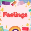 Feelings