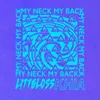 About My Neck My Back Song