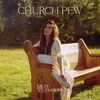 About Church Pew Song