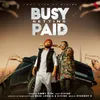 About Busy Getting Paid Song