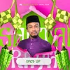 About Santai Raya Sped Up Song