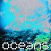 About Oceans Song