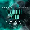 About Favorite Song Toxic Version Song