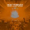 About Holy Forever Live From Good Friday 2023 Song