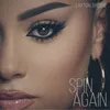 About Spin Again Song
