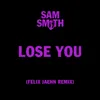 About Lose You Felix Jaehn Remix Song