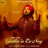 About Galla'n Ee Ney Song