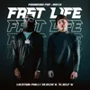 About Fast Life Song