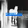 Forget You FAST BOY VIP Mix