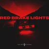 About Red Brake Lights Song