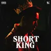 SHORT KING