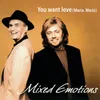 You Want Love (Maria, Maria) Version 1999