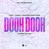 About Dooh Dooh (Stereo Sound) AVA CROWN Remix Song