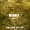 Kallar på dig Remix