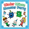 About Kinder Mäuse Monster Party Song