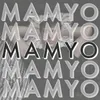 About MAMYO Song