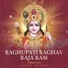About Raghupati Raghav Raja Ram (Original) Non-Stop Chanting Song