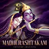 About Madhurashtakam Non-Stop Chanting Song